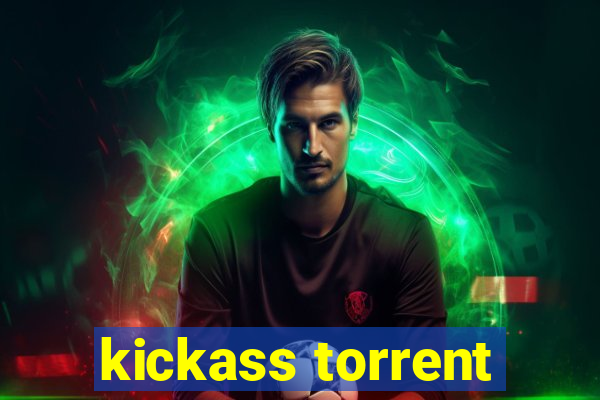 kickass torrent